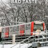 BAD TASTE #22 Magazine
