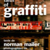 THE-FAITH-OF-GRAFFITI-di-Norman-Mailer-e-Jon-Naar