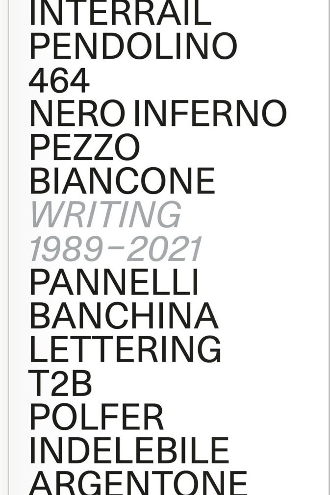 Graffiti Writing in Italy 1989–2021