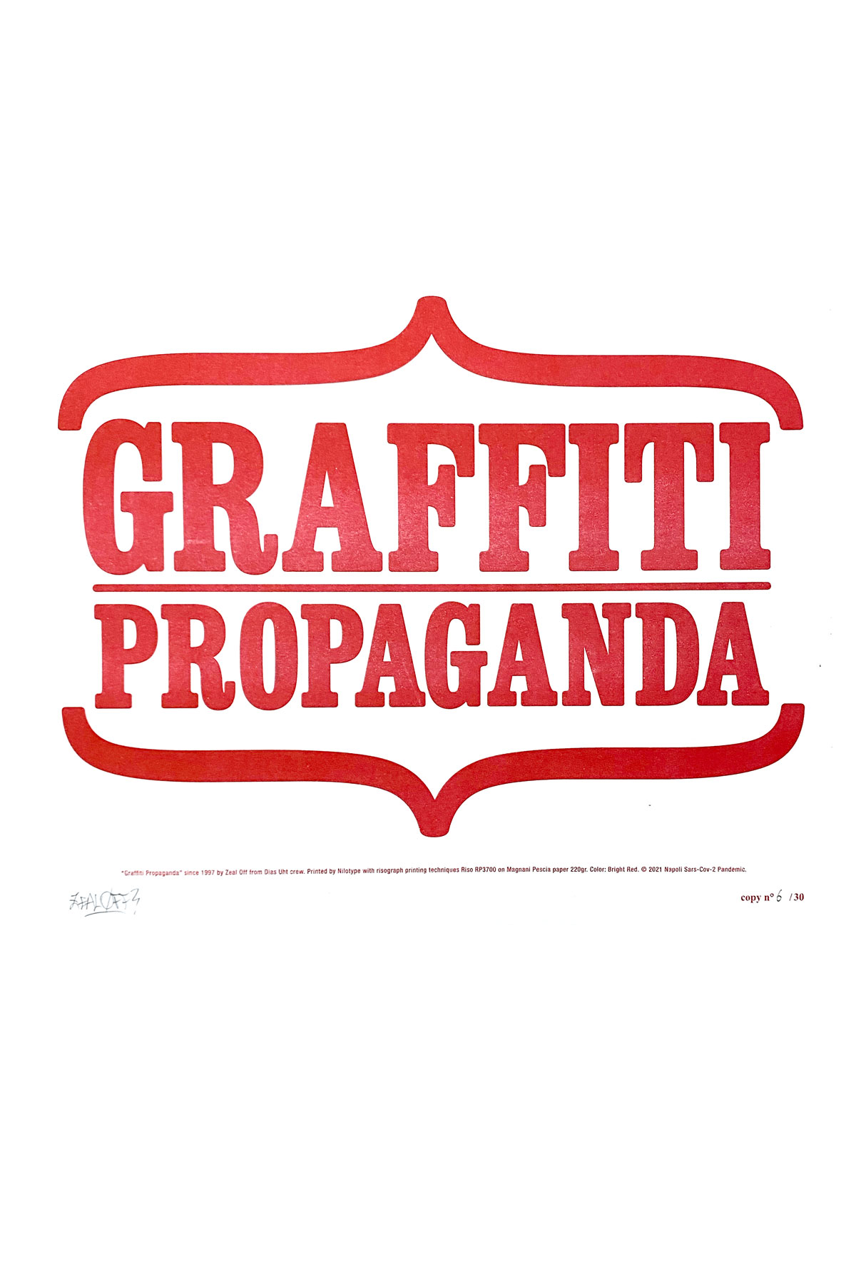 Graffiti Propaganda - Zeal off